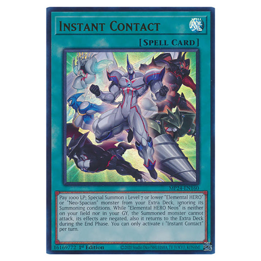 Instant Contact MP24-EN160 card from the Yu-Gi-Oh! set Dueling Mirrors