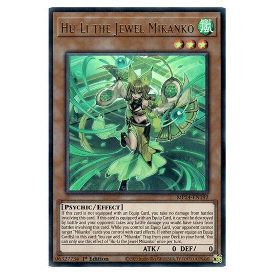 Hu-Li the Jewel Mikanko MP24-EN192 card from the Yu-Gi-Oh! set Dueling Mirrors