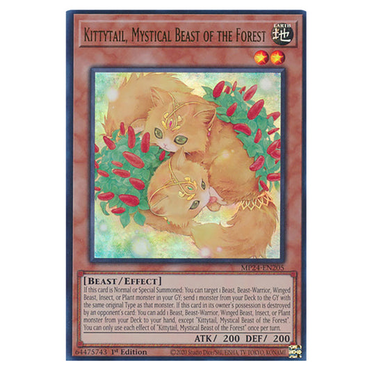 Kittytail, Mystical Beast of the Forest MP24-EN205 card from the Yu-Gi-Oh! set Dueling Mirrors