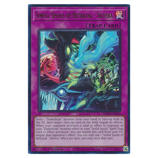 Sinful Spoils of Betrayal - Silvera MP24-EN242 card from the Yu-Gi-Oh! set Dueling Mirrors