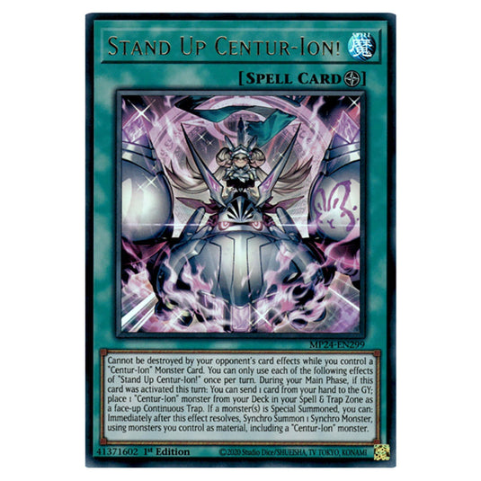 Stand Up Centur-Ion! MP24-EN299 card from the Yu-Gi-Oh! set Dueling Mirrors