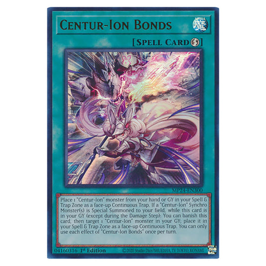 Centur-Ion Bonds MP24-EN300 card from the Yu-Gi-Oh! set Dueling Mirrors