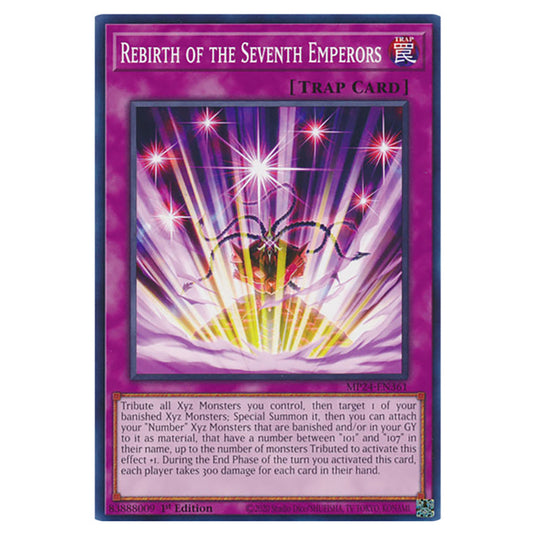 Rebirth of the Seventh Emperors MP24-EN361 card from the Yu-Gi-Oh! set Dueling Mirrors