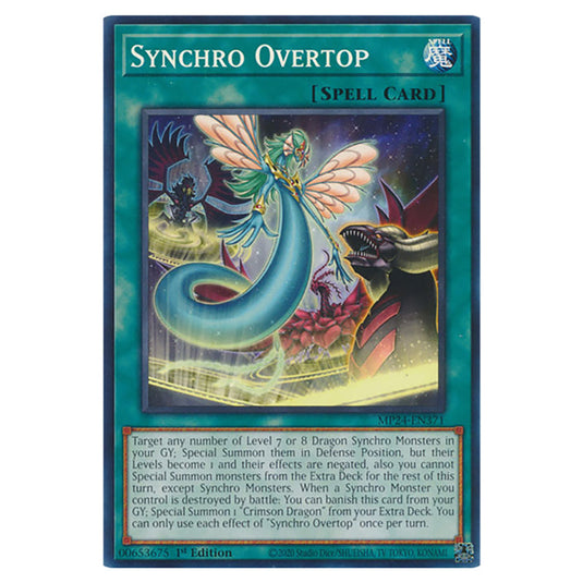 Synchro Overtop MP24-EN371 card from the Yu-Gi-Oh! set Dueling Mirrors