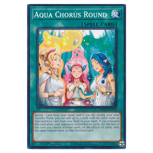 Aqua Chorus Round MP24-EN378 card from the Yu-Gi-Oh! set Dueling Mirrors