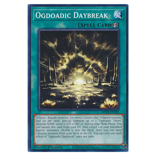 Ogdoadic Daybreak MP24-EN395 card from the Yu-Gi-Oh! set Dueling Mirrors