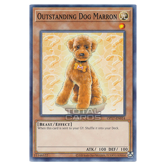 Yu-Gi-Oh! - OTS Tournament Pack 17 - Outstanding Dog Marron (Common) OP17-EN014