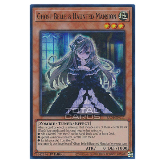 Yu-Gi-Oh! - 25th Anniversary Rarity Collection - Ghost Belle & Haunted Mansion RA01-EN011