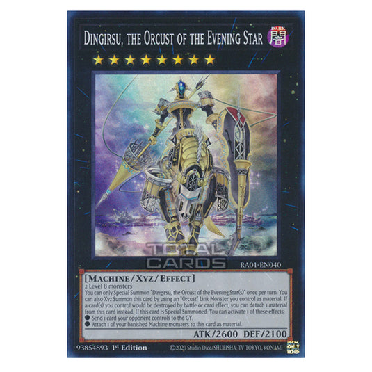 Yu-Gi-Oh! - 25th Anniversary Rarity Collection - Dingirsu, the Orcust of the Evening Star RA01-EN040