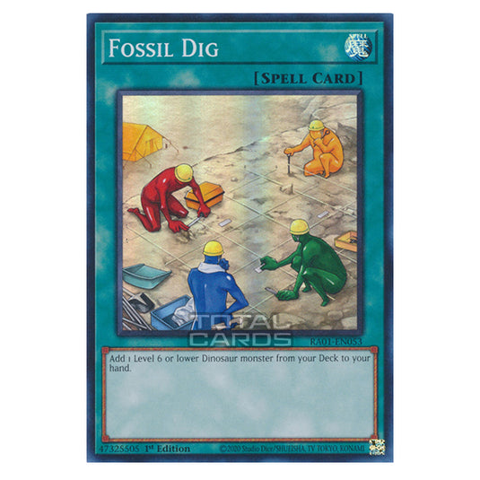 Yu-Gi-Oh! - 25th Anniversary Rarity Collection - Fossil Dig (Super Rare) RA01-EN053-SR