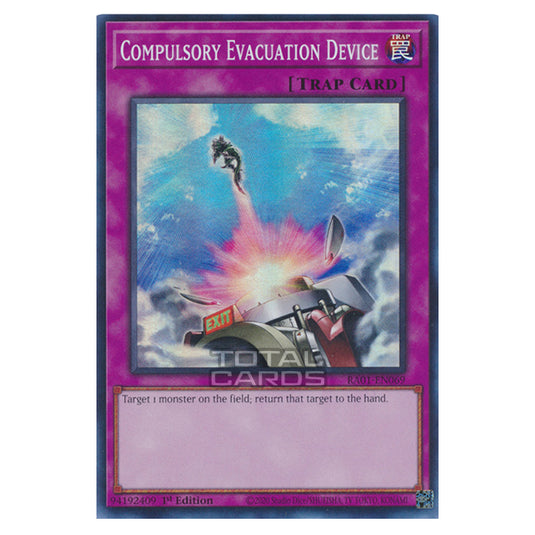 Yu-Gi-Oh! - 25th Anniversary Rarity Collection - Compulsory Evacuation Device (Super Rare) RA01-EN069-SR