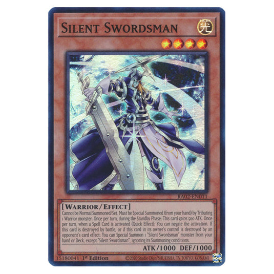 Silent Swordsman RA02-EN011 card from the Yu-Gi-Oh! set 25th Anniversary Rarity Collection II