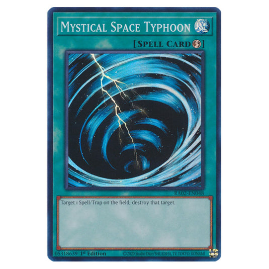 Mystical Space Typhoon RA02-EN048 card from the Yu-Gi-Oh! set 25th Anniversary Rarity Collection II