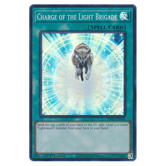 Charge of the Light Brigade RA02-EN055 card from the Yu-Gi-Oh! set 25th Anniversary Rarity Collection II