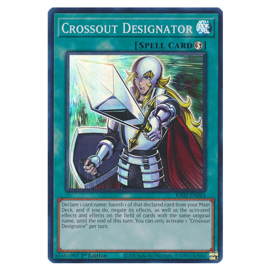 Crossout Designator RA02-EN063 card from the Yu-Gi-Oh! set 25th Anniversary Rarity Collection II