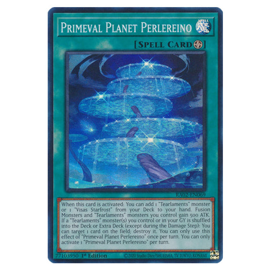 Primeval Planet Perlereino RA02-EN069 card from the Yu-Gi-Oh! set 25th Anniversary Rarity Collection II