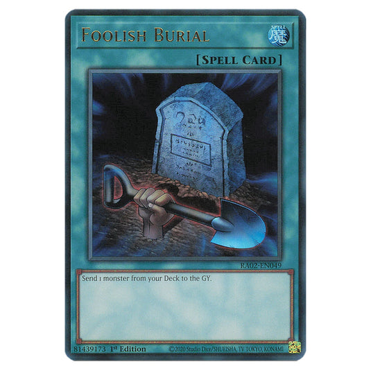 Yu-Gi-Oh! - 25th Anniversary Rarity Collection II - Foolish Burial (Ultra Rare) RA02-EN049