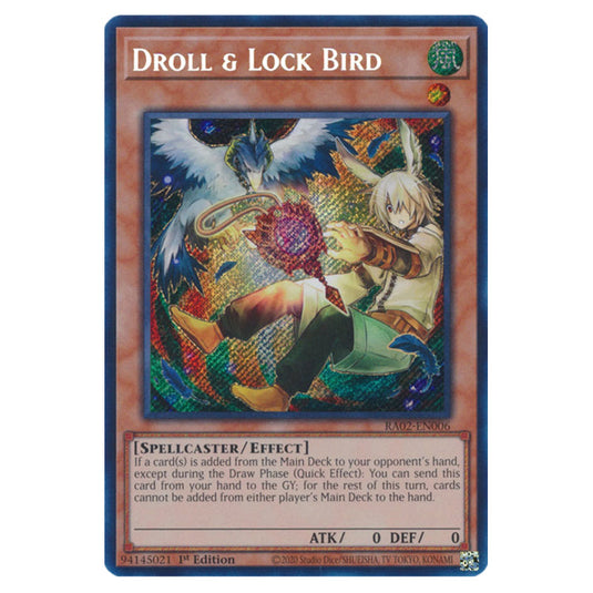 Droll & Lock Bird (Alternate Art) RA02-EN006a card from the Yu-Gi-Oh! set 25th Anniversary Rarity Collection II