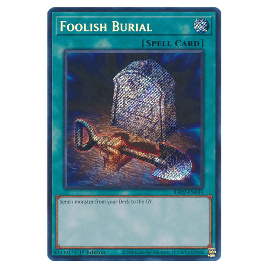 Foolish Burial RA02-EN049 card from the Yu-Gi-Oh! set 25th Anniversary Rarity Collection II