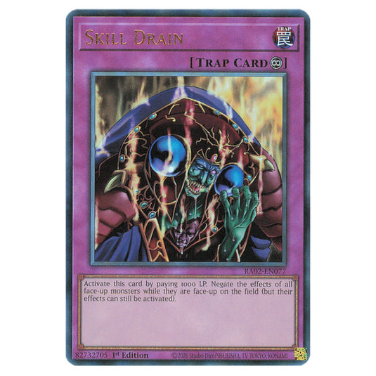 Skill Drain RA02-EN077 card from the Yu-Gi-Oh! set 25th Anniversary Rarity Collection II