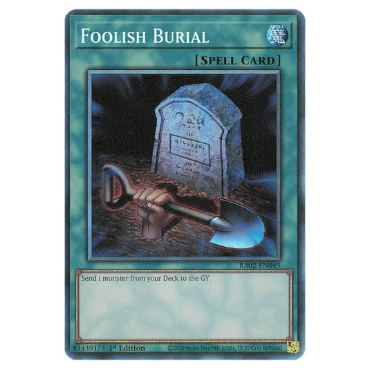 Foolish Burial RA02-EN049 card from the Yu-Gi-Oh! set 25th Anniversary Rarity Collection II