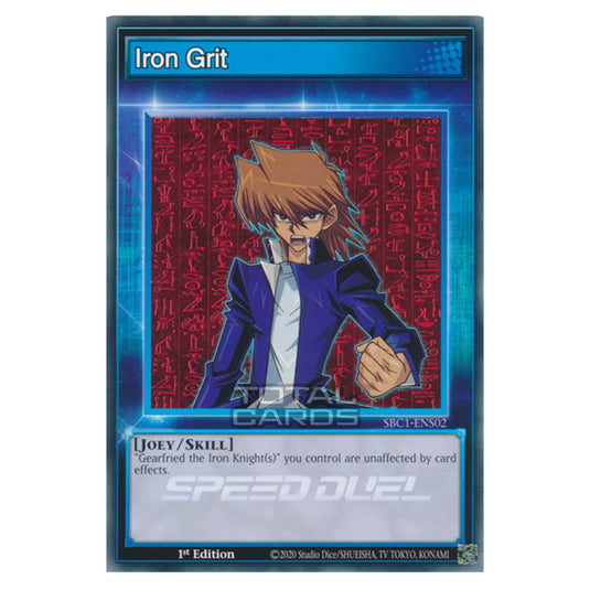 Yu-Gi-Oh! - Speed Duel: Streets of Battle City - Iron Grit (Common) SB Yu-Gi-Oh! - Speed Duel: Streets of Battle City - Iron Grit (Common) SB