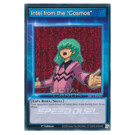 Yu-Gi-Oh! - Speed Duel: Streets of Battle City - Intel from the Cosmos (Common) SBC1-ENS05