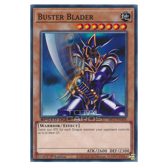 Yu-Gi-Oh! - Speed Duel: Streets of Battle City - Buster Blader (Common) SBC1-ENA06