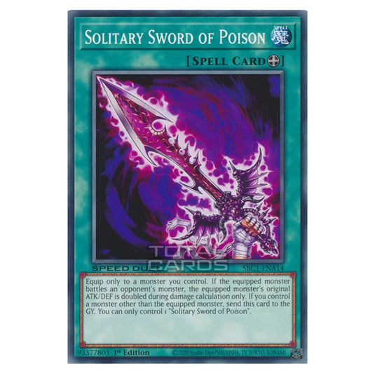 Yu-Gi-Oh! - Speed Duel: Streets of Battle City - Solitary Sword of Poison (Common) SBC1-ENA14