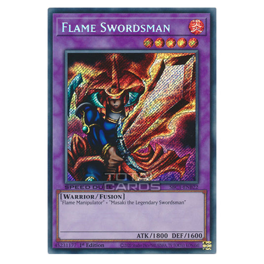 Yu-Gi-Oh! - Speed Duel: Streets of Battle City - Flame Swordsman (Secret Rare) SBC1-ENB22a