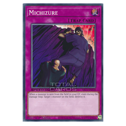 Yu-Gi-Oh! - Speed Duel: Streets of Battle City - Michizure (Common) SBC1-ENF18