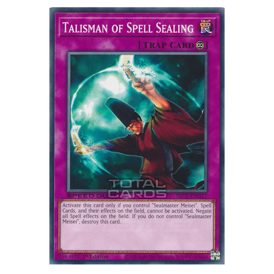 Yu-Gi-Oh! - Speed Duel: Streets of Battle City - Talisman of Spell Sealing (Common) SBC1-ENG17