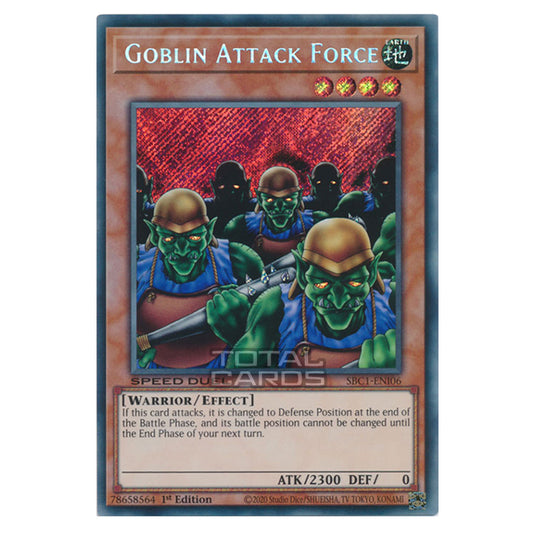 Yu-Gi-Oh! - Speed Duel: Streets of Battle City - Goblin Attack Force (Secret Rare) SBC1-ENI06a