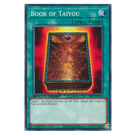 Yu-Gi-Oh! - Speed Duel: Streets of Battle City - Book of Taiyou (Common) SBC1-ENI15