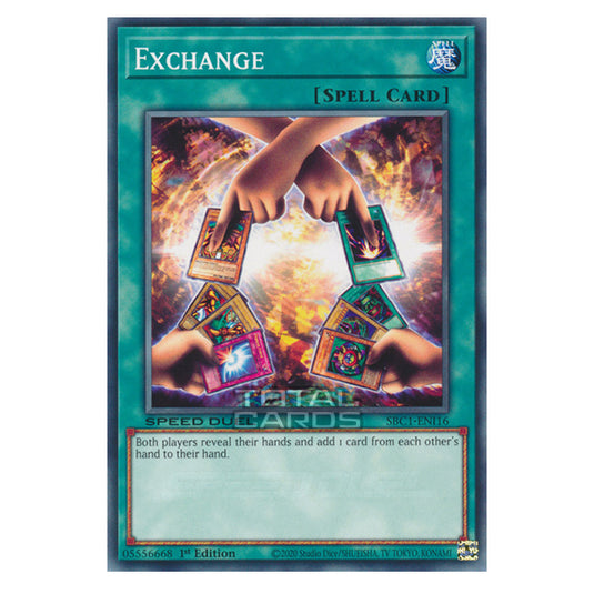 Yu-Gi-Oh! - Speed Duel: Streets of Battle City - Exchange (Common) SBC Yu-Gi-Oh! - Speed Duel: Streets of Battle City - Exchange (Common) SBC