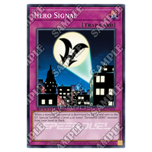 Yu-Gi-Oh! - Speed Duel GX: Duelists of Shadows - Hero Signal (Common) SGX3-ENA18