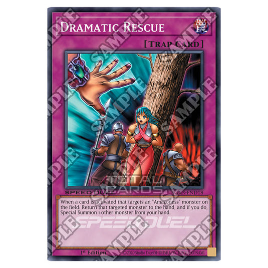 Yu-Gi-Oh! - Speed Duel GX: Duelists of Shadows - Dramatic Rescue (Common) SGX3-END18