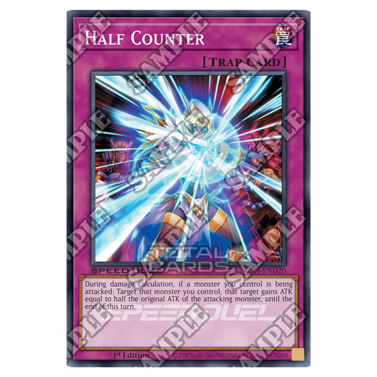 Yu-Gi-Oh! - Speed Duel GX: Duelists of Shadows - Half Counter (Common) SGX3-END20