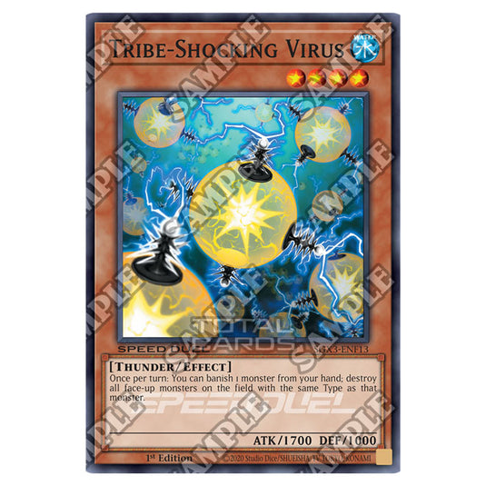 Yu-Gi-Oh! - Speed Duel GX: Duelists of Shadows - Tribe-Shocking Virus (Common) SGX3-ENF13