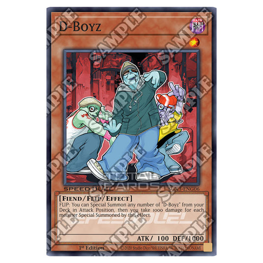 Yu-Gi-Oh! - Speed Duel GX: Duelists of Shadows - D-Boyz (Common) SGX3-ENG06