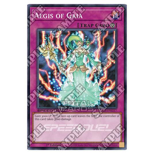 Yu-Gi-Oh! - Speed Duel GX: Duelists of Shadows - Aegis of Gaia (Common) SGX3-ENG17