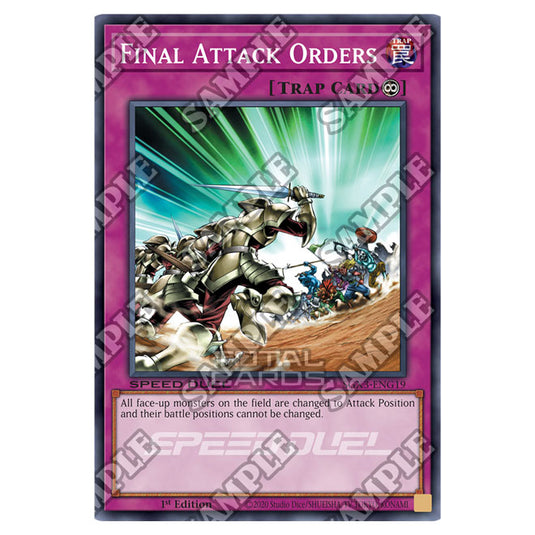 Yu-Gi-Oh! - Speed Duel GX: Duelists of Shadows - Final Attack Orders (Common) SGX3-ENG19