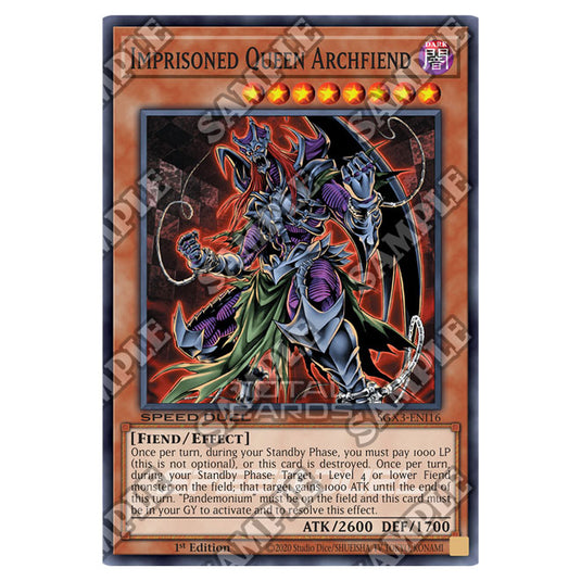 Yu-Gi-Oh! - Speed Duel GX: Duelists of Shadows - Imprisoned Queen Archfiend (Common) SGX3-ENI16