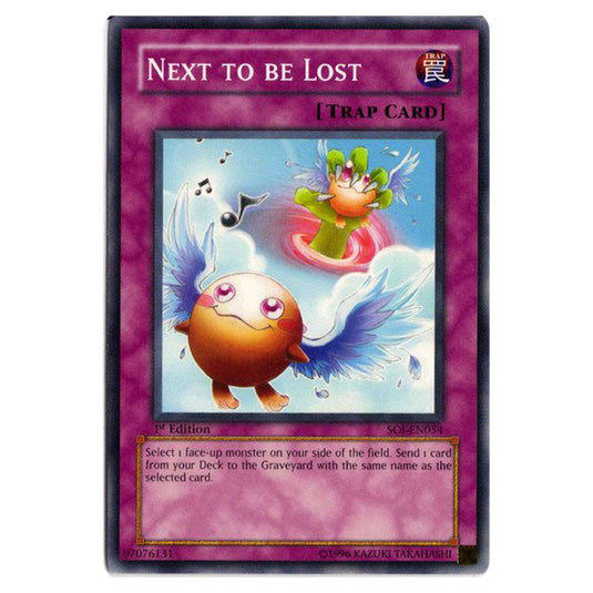Next to be Lost SOI-EN054 card from the Yu-Gi-Oh! set Shadow of Infinity