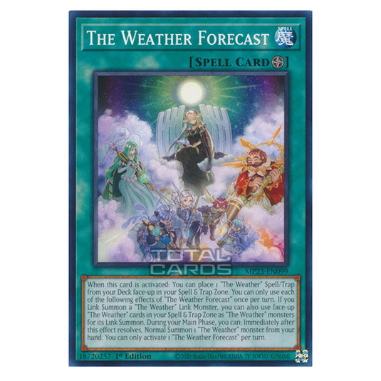 Yu-Gi-Oh! - Dueling Heroes - The Weather Forecast (Common) MP23-EN099