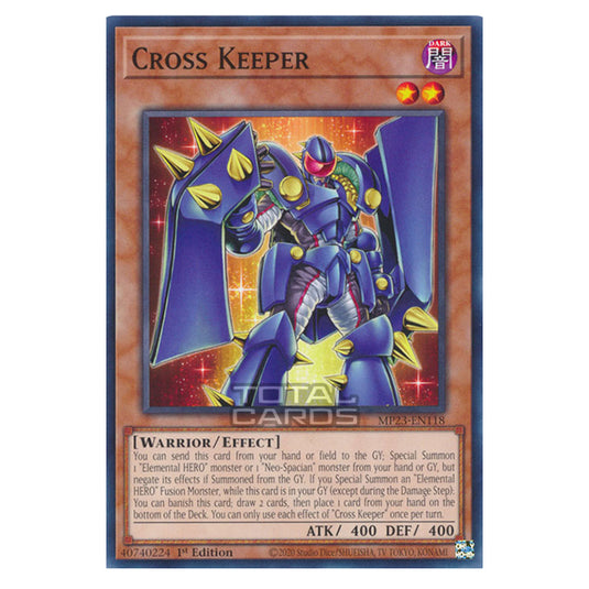 Yu-Gi-Oh! - Dueling Heroes - Cross Keeper (Common) MP23-EN118