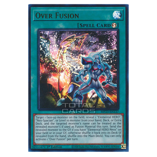 Yu-Gi-Oh! - Dueling Heroes - Over Fusion (Ultra Rare) MP23-EN137