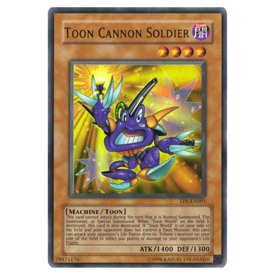 Toon Cannon Soldier TP6-EN001 card from the Yu-Gi-Oh! set Tournament Pack 6