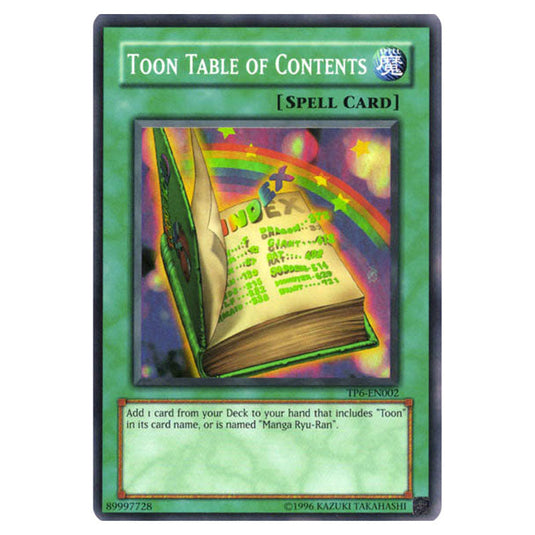 Toon Table of Contents TP6-EN002 card from the Yu-Gi-Oh! set Tournament Pack 6