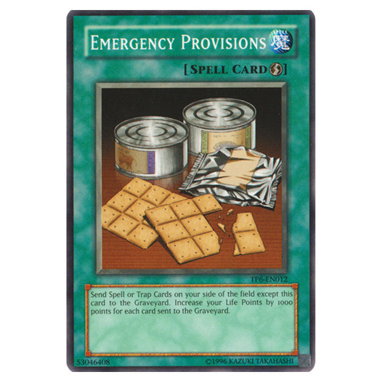 Emergency Provisions TP6-EN012 card from the Yu-Gi-Oh! set Tournament Pack 6
